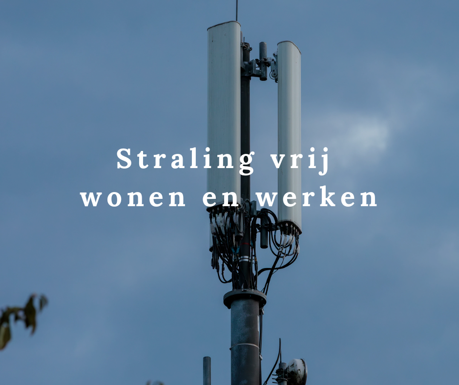 Straling vrij wonen en werken